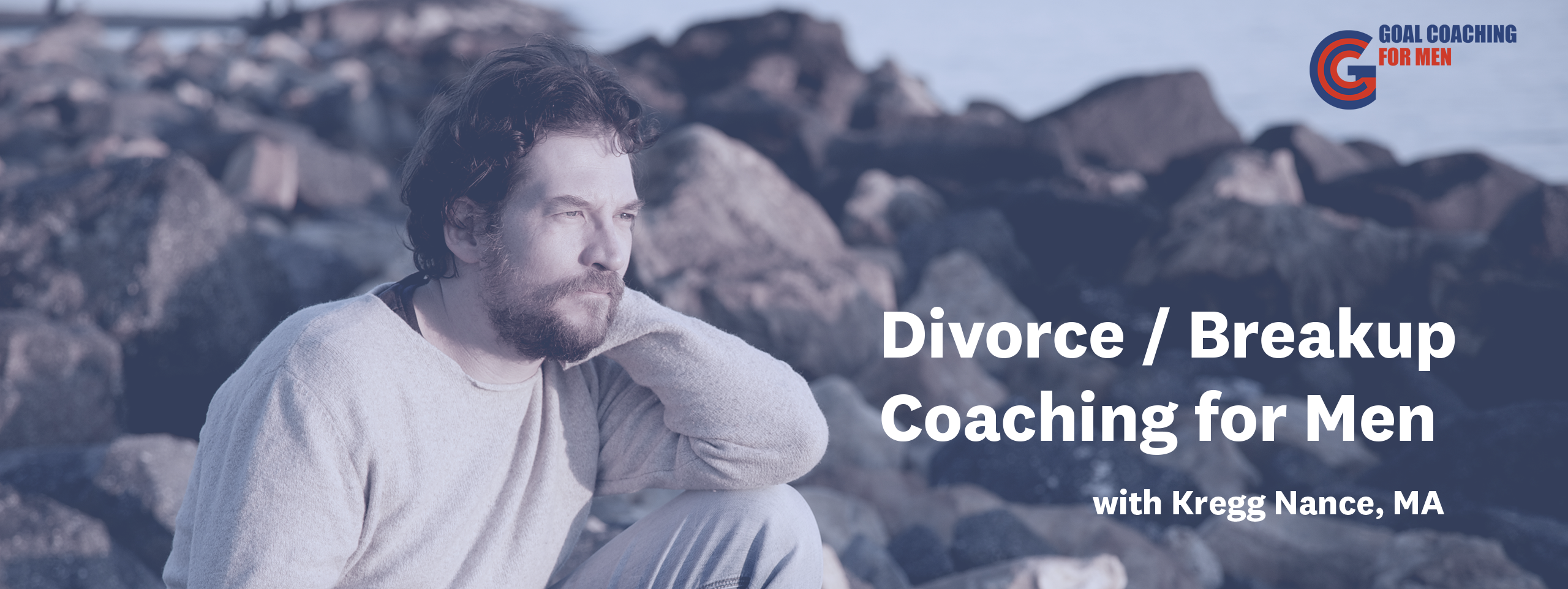 Kregg Nance Divorce Breakup Coaching for Men